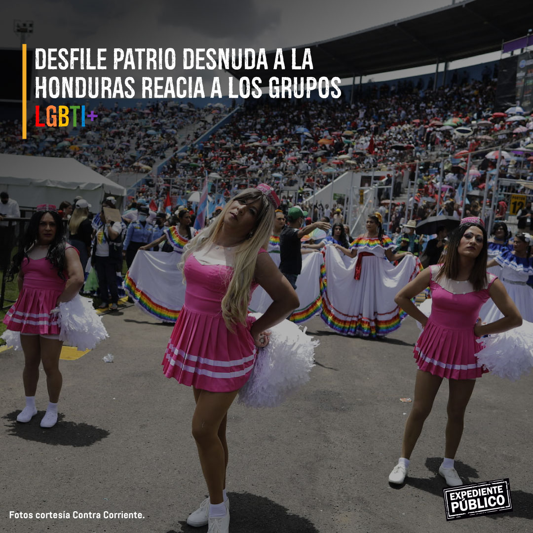 Desfile patrio desnuda a la Honduras reacia a los grupos LGBTIQ+ -  Expediente Público